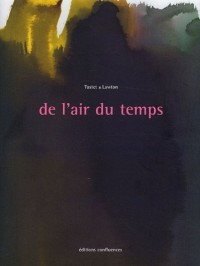 De l'air du temps : Tome 2, Extraits d'archives Tastet & Lawton : 1945-2000