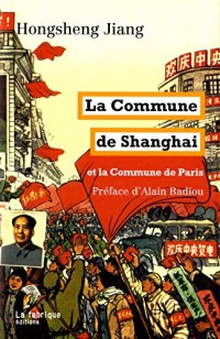 La Commune de Shanghai et la Commune de Paris
