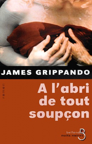 A l'abri de tout soupçon