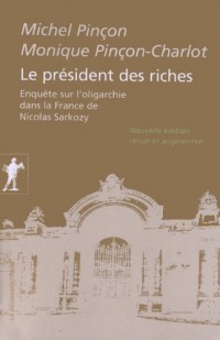 Le président des riches.