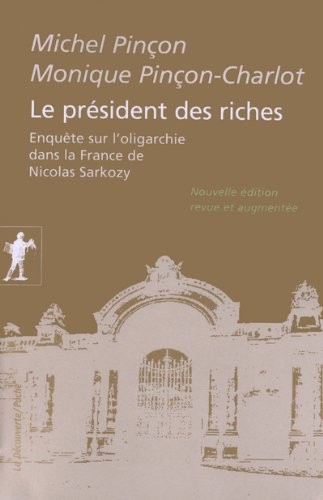 Le président des riches.