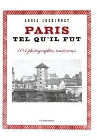 Paris tel qu'il fut: 14 photographies anciennes de Paris