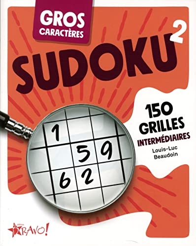 Gros caractères - Sudoku 2: 150 grilles intermédiaires