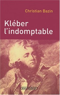 Kléber l'indomptable