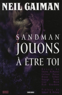 Sandman, Tome 5 : Jouons à être toi