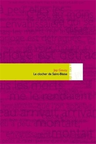 Le Clocher de Saint-Blaise
