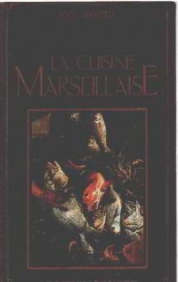 La cuisine marseillaise