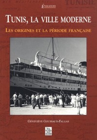 Tunis, la ville moderne