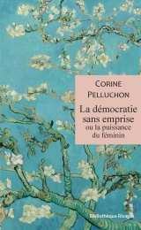 Puissance du femmin: ou la démocratie sans emprise