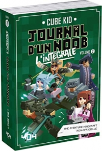 Journal d'un Noob - L'intégrale Volume 2 (Tomes 4, 5 et 6) Minecraft - Roman junior illustré - Dès 8 ans (02)