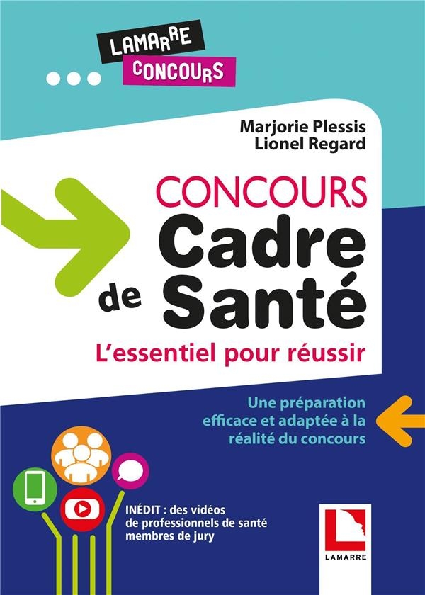 Concours cadre de santé, 2e édition: L'essentiel pour réussir