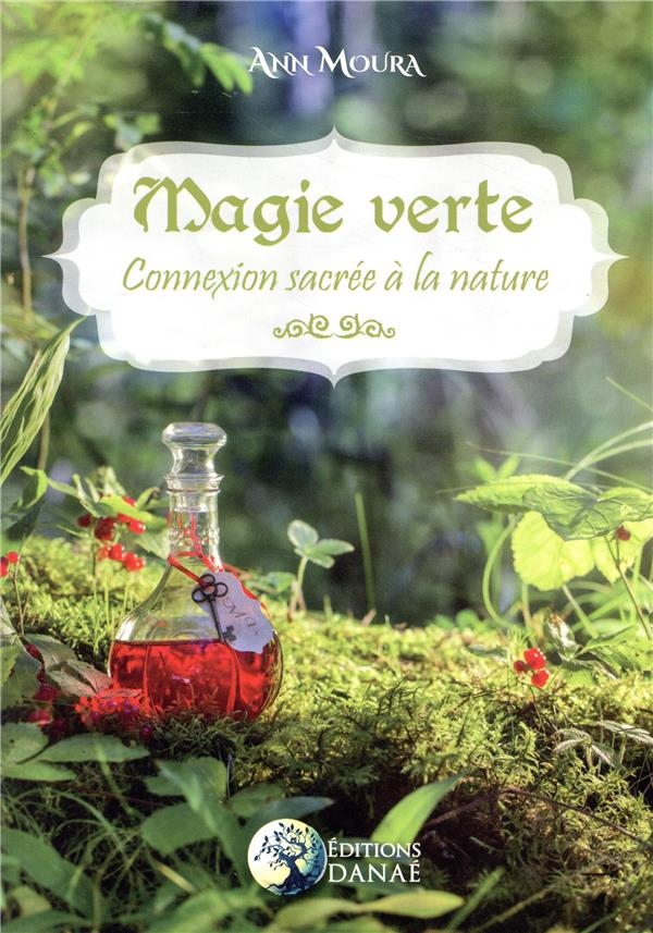 Magie Verte: Connexion sacrée à la nature