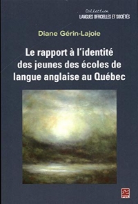 Le Rapport a l'Identité des Jeunes des Ecoles de Langue Anglaise