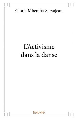L'activisme dans la danse