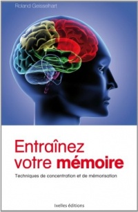 Entrainez votre mémoire: Techniques de concentration et de mémorisation