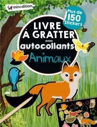 Livre à gratter avec autocollants Animaux : Avec 1 crayon en bois, plus de 150 stickers