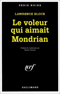 Le Voleur qui aimait Mondrian