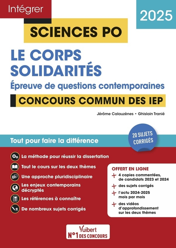 Sciences Po - Questions contemporaines - Thème 2024 + Thème 2025 - Concours commun des IEP 2025: 20 sujets corrigés + Fil d'actu mois par mois + vidéos Focus