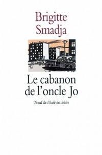 Le cabanon de l'oncle Jo