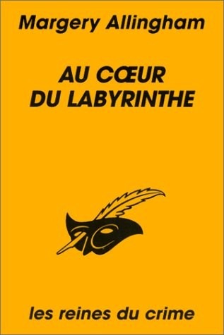 Au coeur du labyrinthe