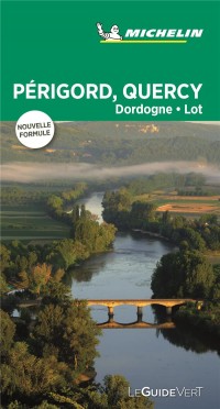 Guide Vert Périgord, Quercy, Dordogne, Lot Michelin