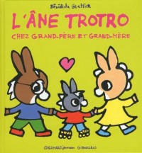 L'âne Trotro chez grand-père et grand-mère