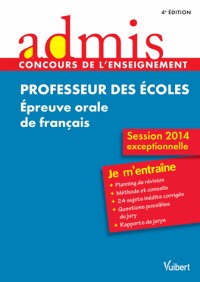 Concours Professeur des écoles - Épreuve orale de français - Session exceptionnelle 2014