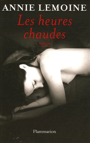 Les Heures chaudes