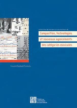 Composition, technologies et nouveaux agencements des catégories musicales