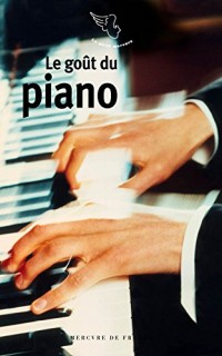 Le goût du piano