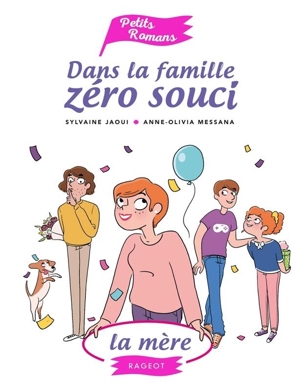 Dans la famille Zéro Souci La mère