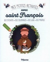 Mes petites activités avec Saint-François