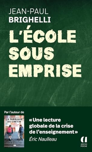 L'école sous emprise