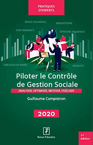 Piloter le contrôle de gestion sociale : Analyser, optimiser, motiver, fidéliser