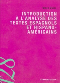Introduction à l'analyse des espagnols et hispano-americains