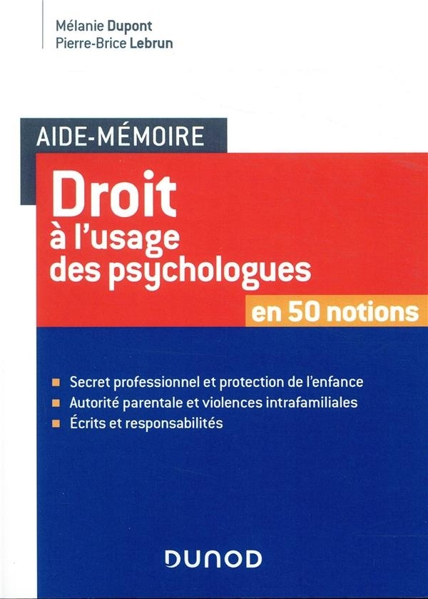 Aide-mémoire - Droit à l'usage des psychologues