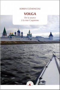 Au fil de la Volga - Une aventure russe