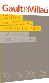 Centre - Val de Loire 2023: Escapades Gourmandes
