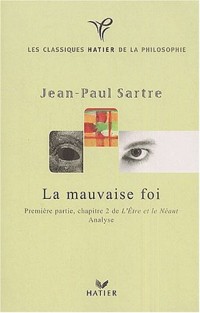 La Mauvaise Foi