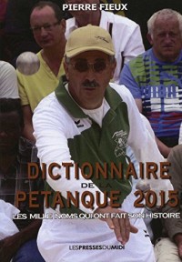 Dictionnaire de la pétanque 2015