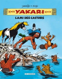 Yakari, l'ami des animaux - tome 2 - Yakari, L'ami des castors
