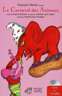 Le Carnaval des Animaux (1CD audio)