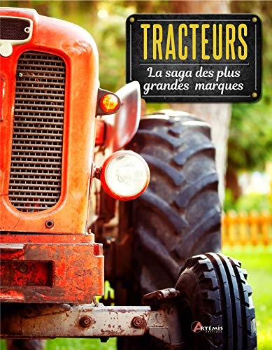 Tracteurs, la saga des plus grandes marques