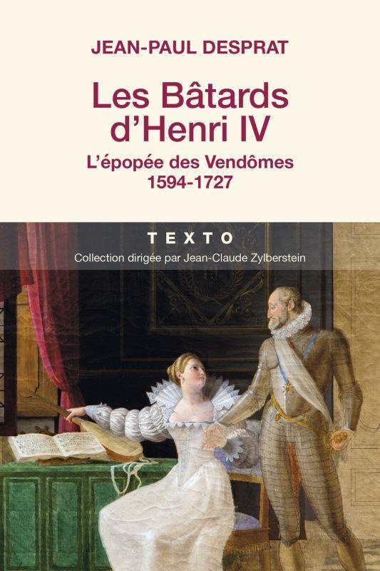 Les batards d'Henri IV