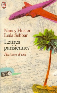 Lettres parisiennes : Histoires d'exil