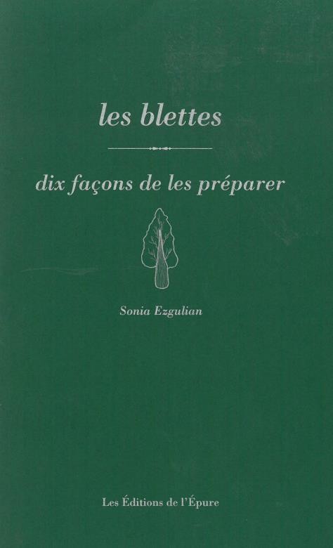 Blettes, dix façons de...(les)