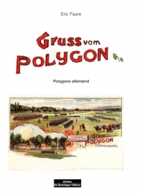 Gruss vom Polygon: Le polygone allemand