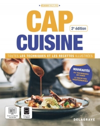 CAP cuisine: Toutes les techniques et recettes illustrées