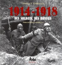1914-1918, des soldats, des hommes