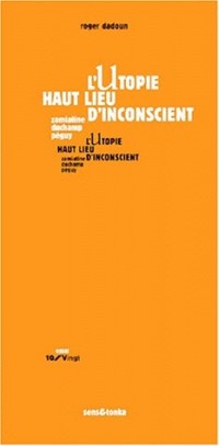 L'Utopie et ses métamorphoses